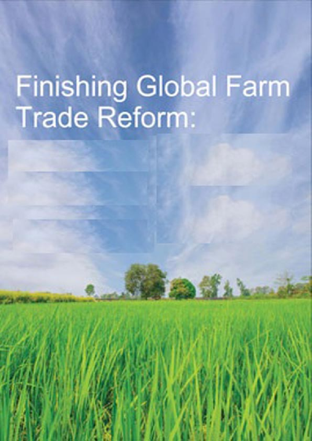 Finishing Global Farm Trade Reform - Page 1