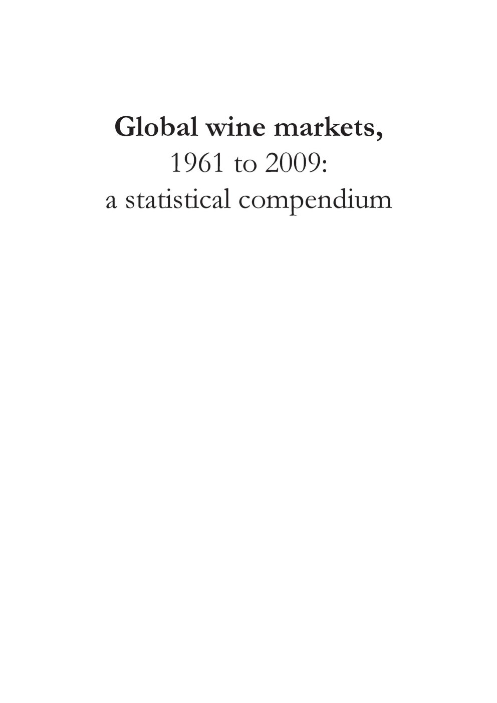 Global Wine Markets 1961 To 2009 - Page 3