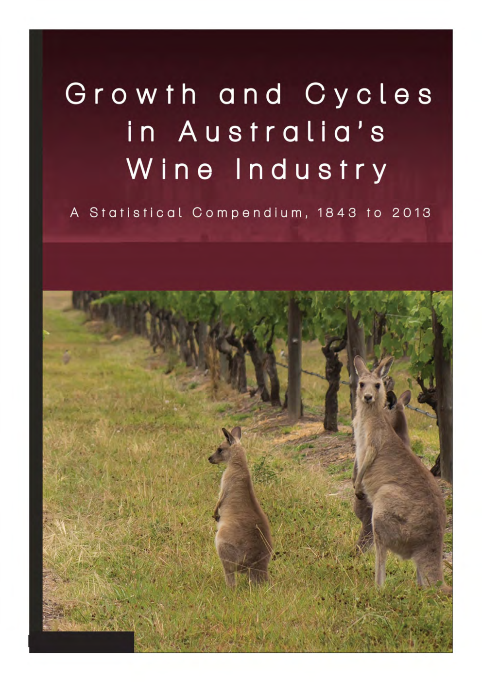Growth And Cycles In Australia's Wine Industry - Page 1