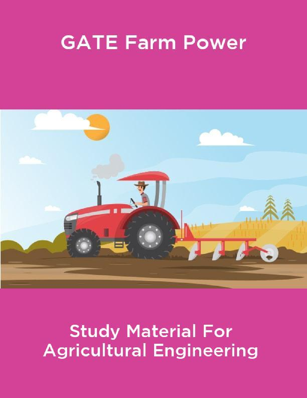 GATE Farm Power Study Material For Agricultural Engineering - Page 1