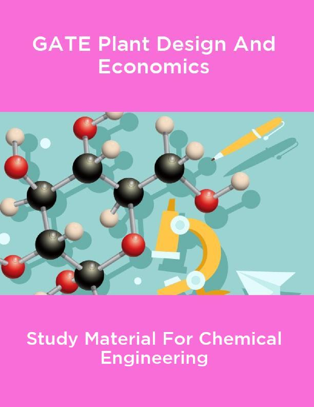 GATE Plant Design And Economics  Study Material For Chemical Engineering - Page 1