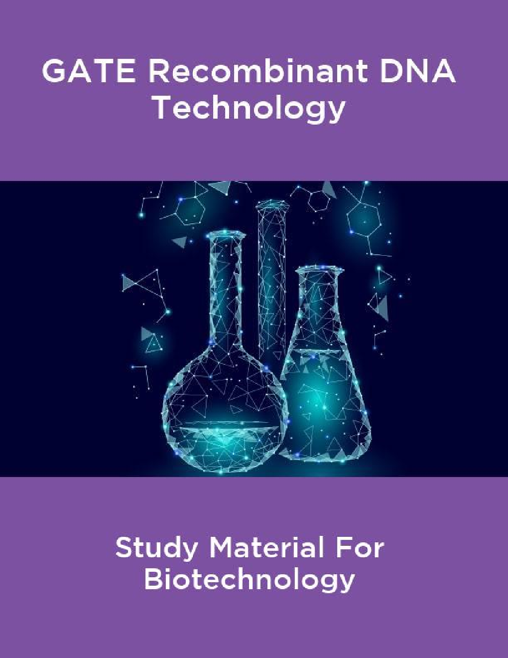 GATE Recombinant DNA Technology Study Material For Biotechnology - Page 1