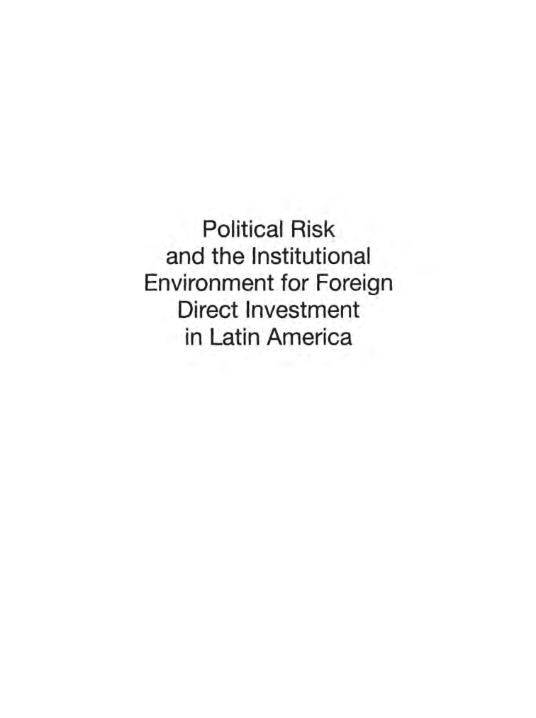 Political Risk And The Institutional Environment For Foreign Direct Investment In Latin America - Page 2