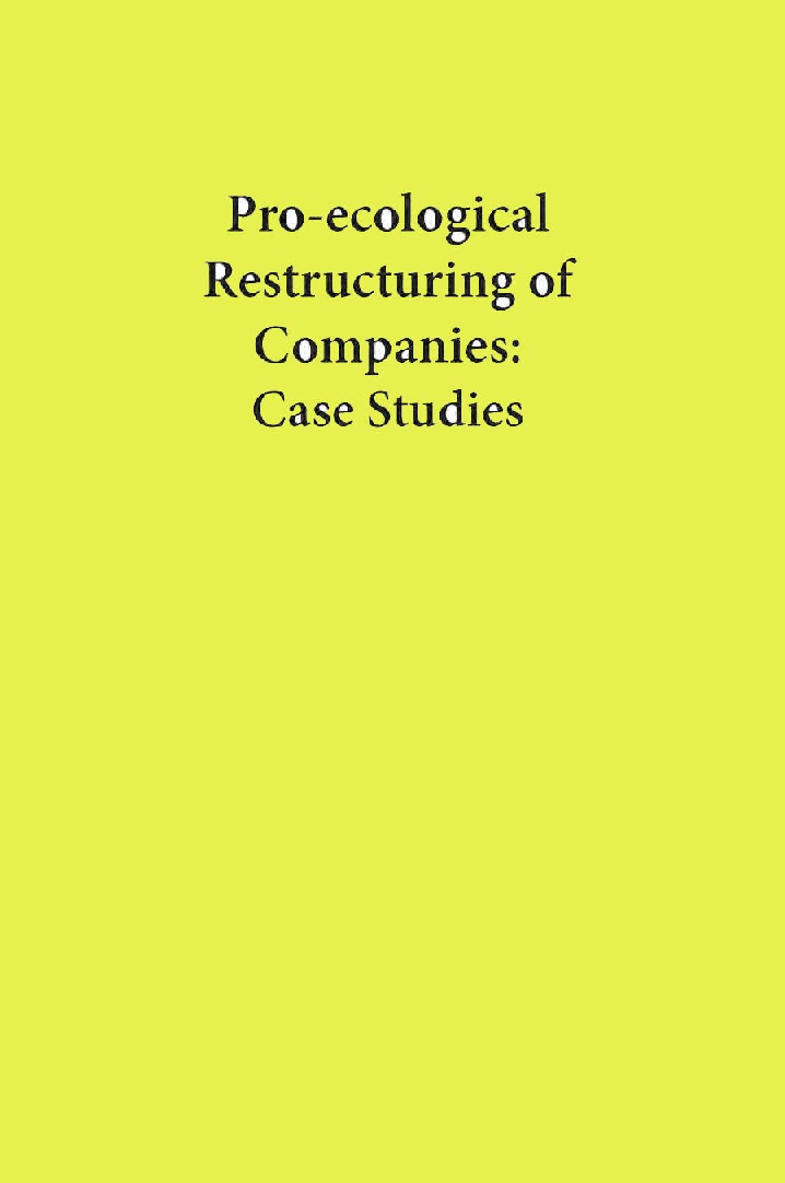 Pro Ecological Restrecturing Of Companies Case Studies - Page 1
