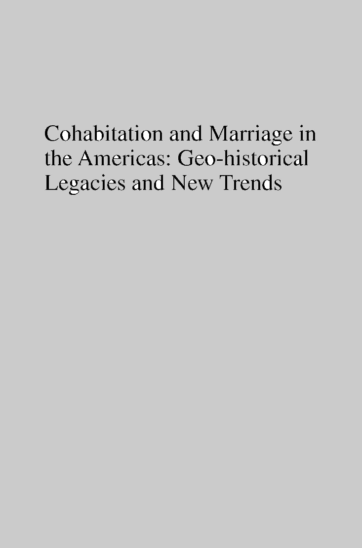 Cohabitation And Marriage In The Americas Geo Historical Legacies And New Trends - Page 1