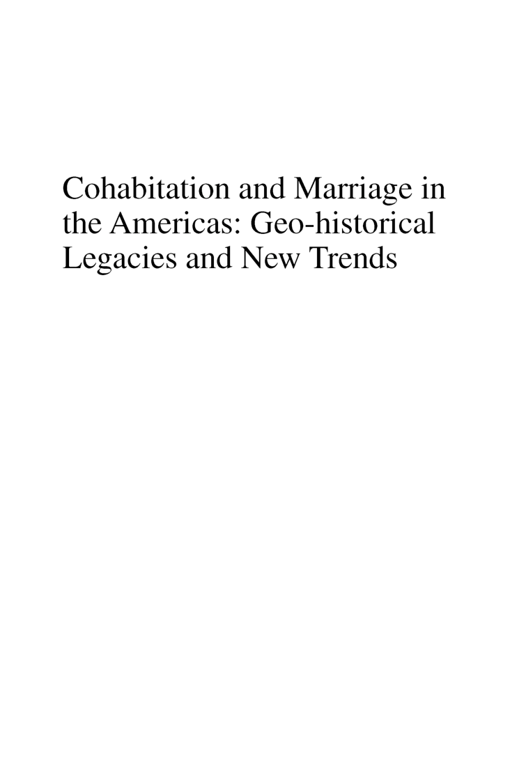 Cohabitation And Marriage In The Americas Geo Historical Legacies And New Trends - Page 2
