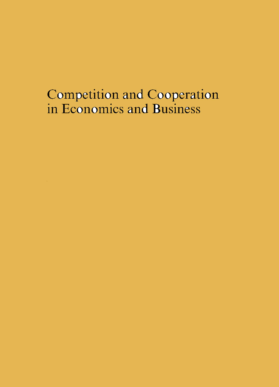 Competition And Cooperation In Economics And Business - Page 1