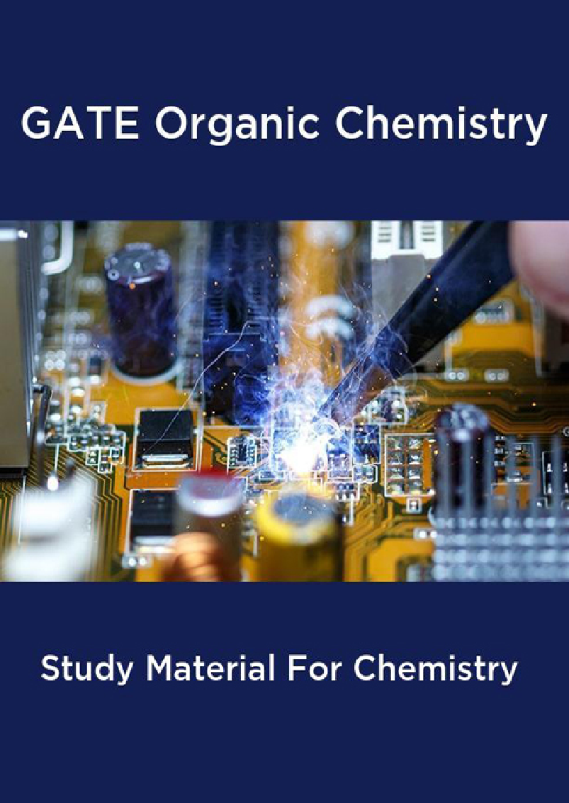 GATE Organic Chemistry Study Material For Chemistry - Page 1