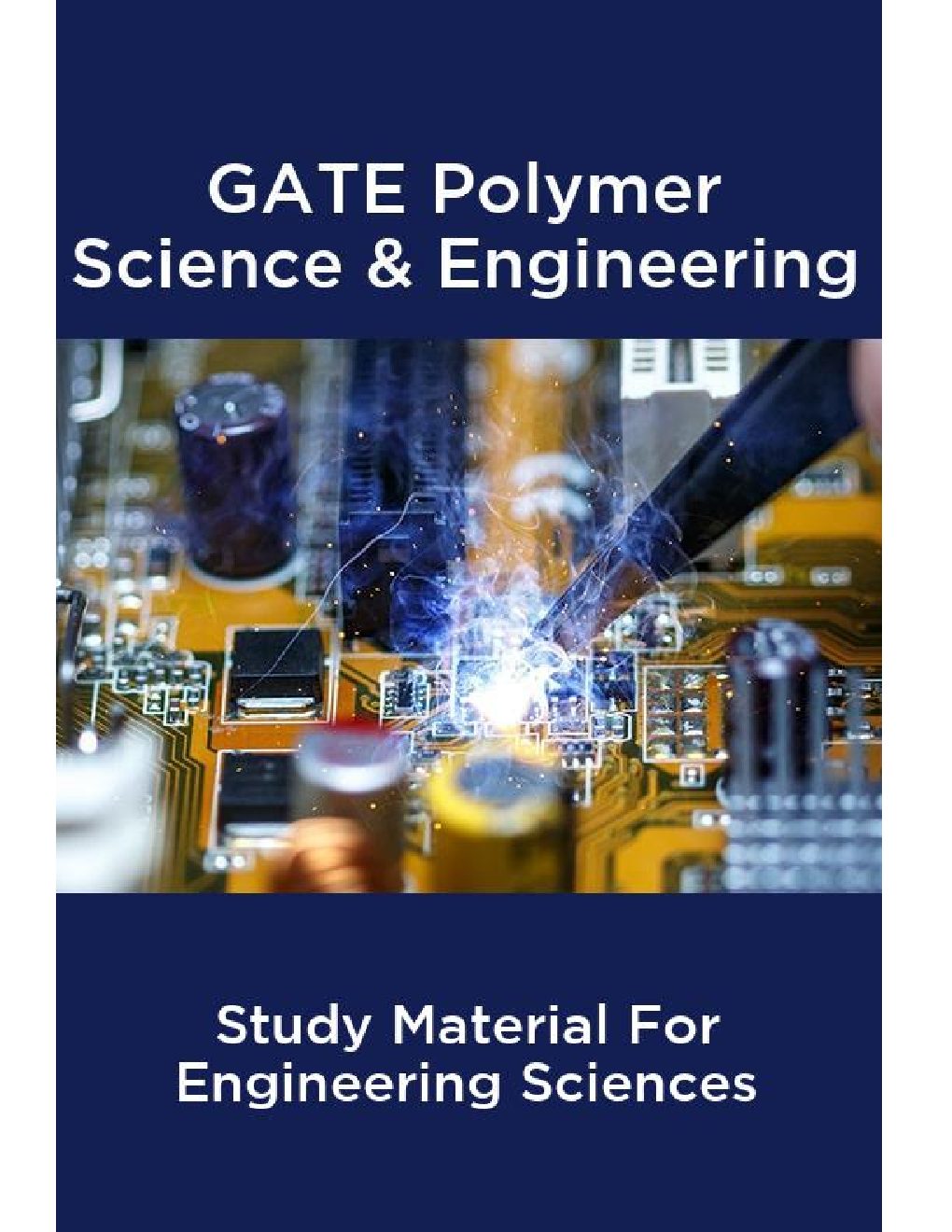 GATE Polymer Science & Engineering Study Material For Engineering Sciences - Page 1