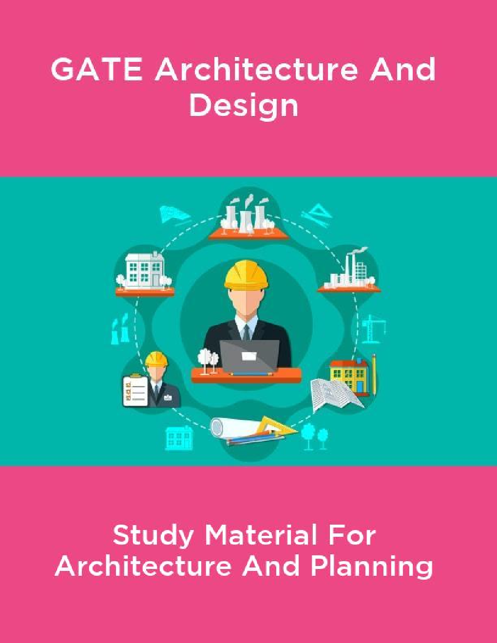 GATE Architecture And Design Study Material For Architecture And Planning - Page 1
