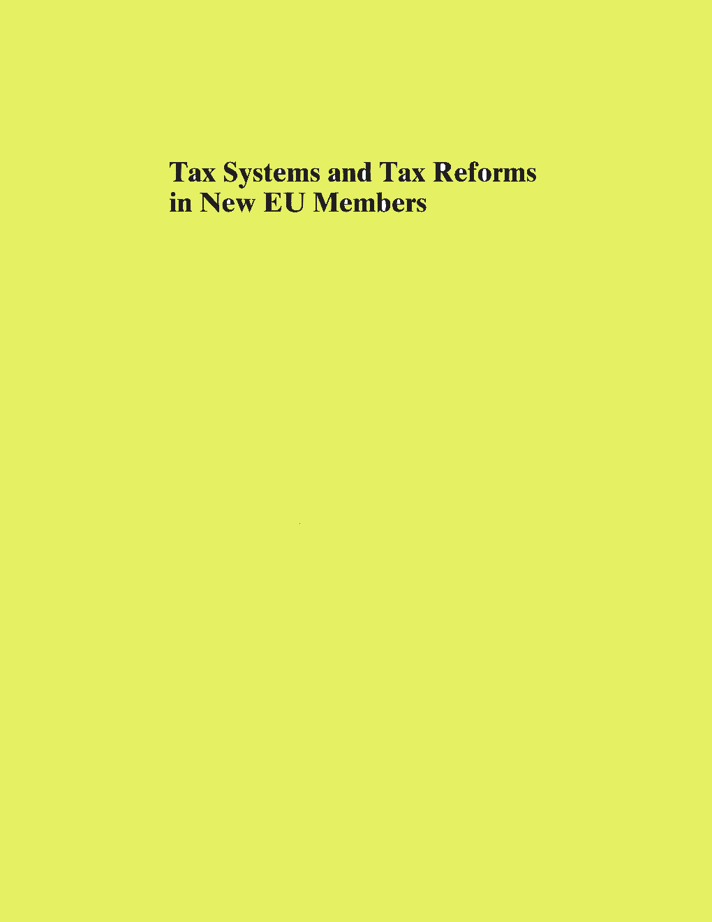 Tax System And Tax Reforms In New EU Members - Page 1
