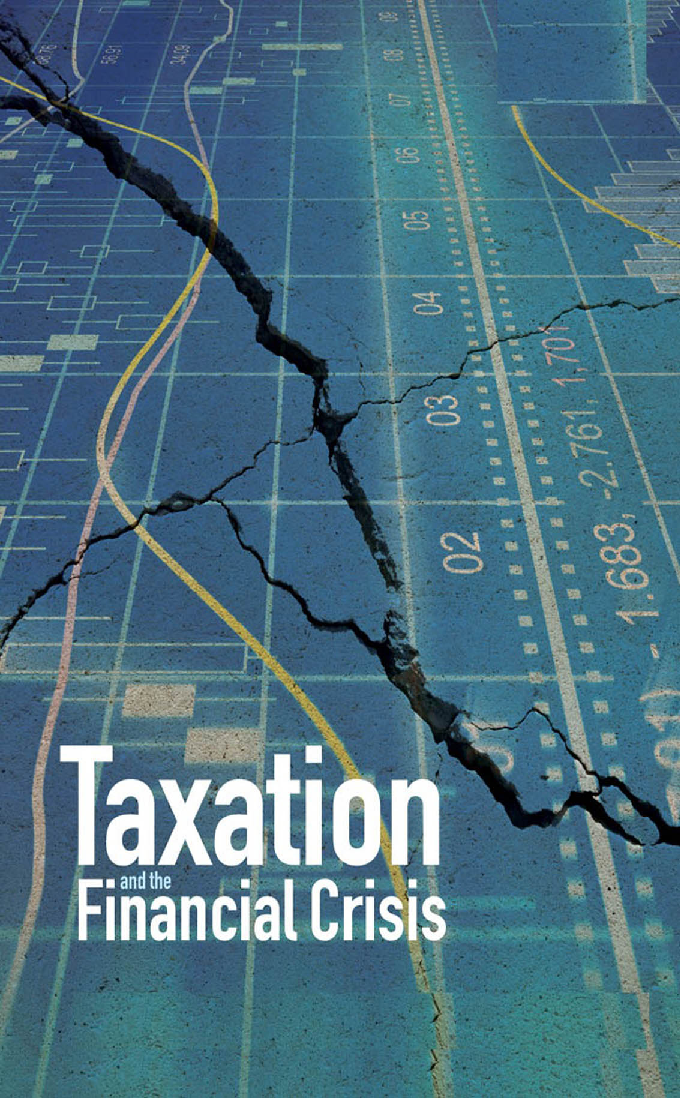 Taxation And The Financial Crisis - Page 1
