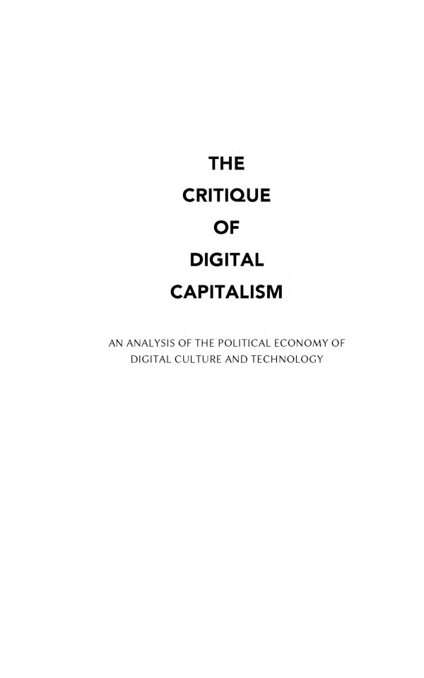 The Critique Of Digital Capitalism - Page 2