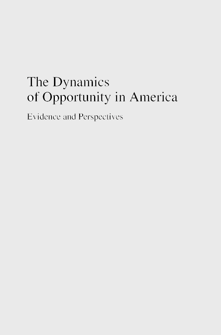 The Dynamics Of Opportunity In America - Page 1