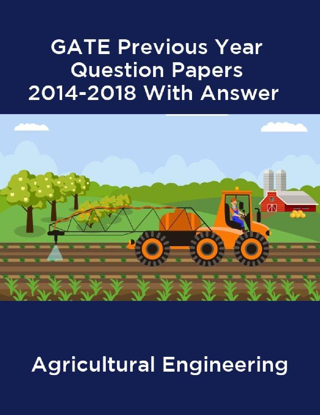 GATE Previous Year Question Papers 2014-2018 With Answer Agricultural Engineering - Page 1
