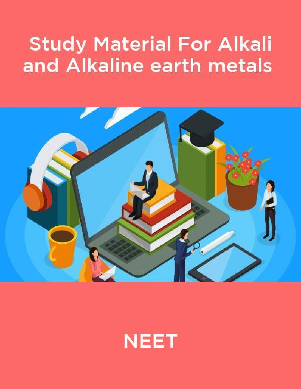 NEET Study Material For Alkali And Alkaline Earth Metals - Page 1