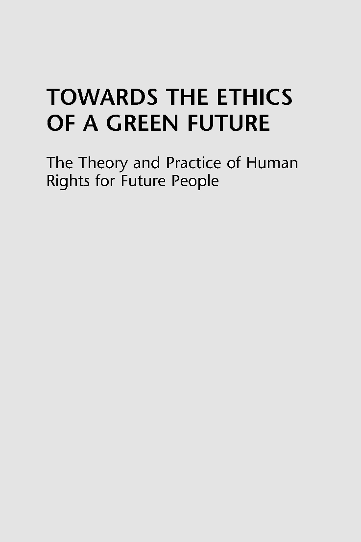 Towards The Ethics Of A Green Future - Page 1