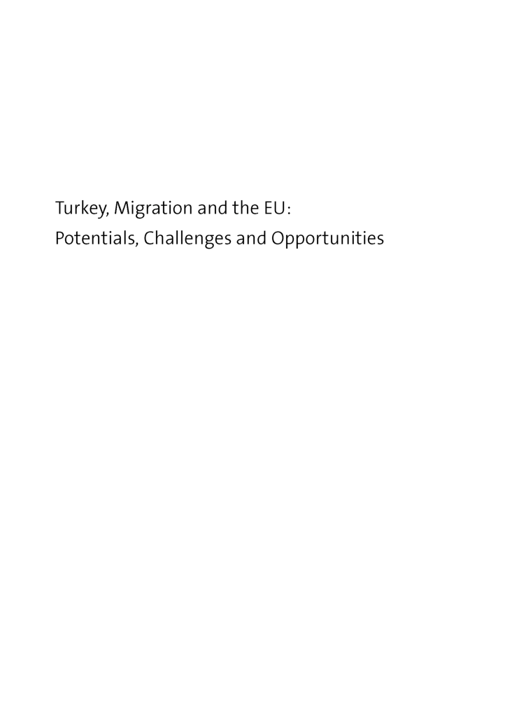 Turkey Mifration And The EU Potentials Challenges And Opportunities - Page 2