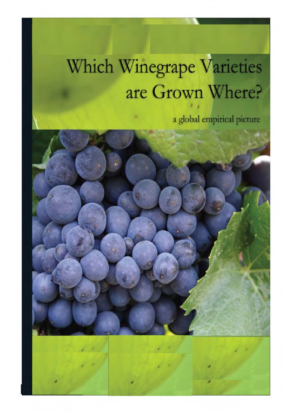 Which Winegrape Varieties Are Grown Where ? - Page 1