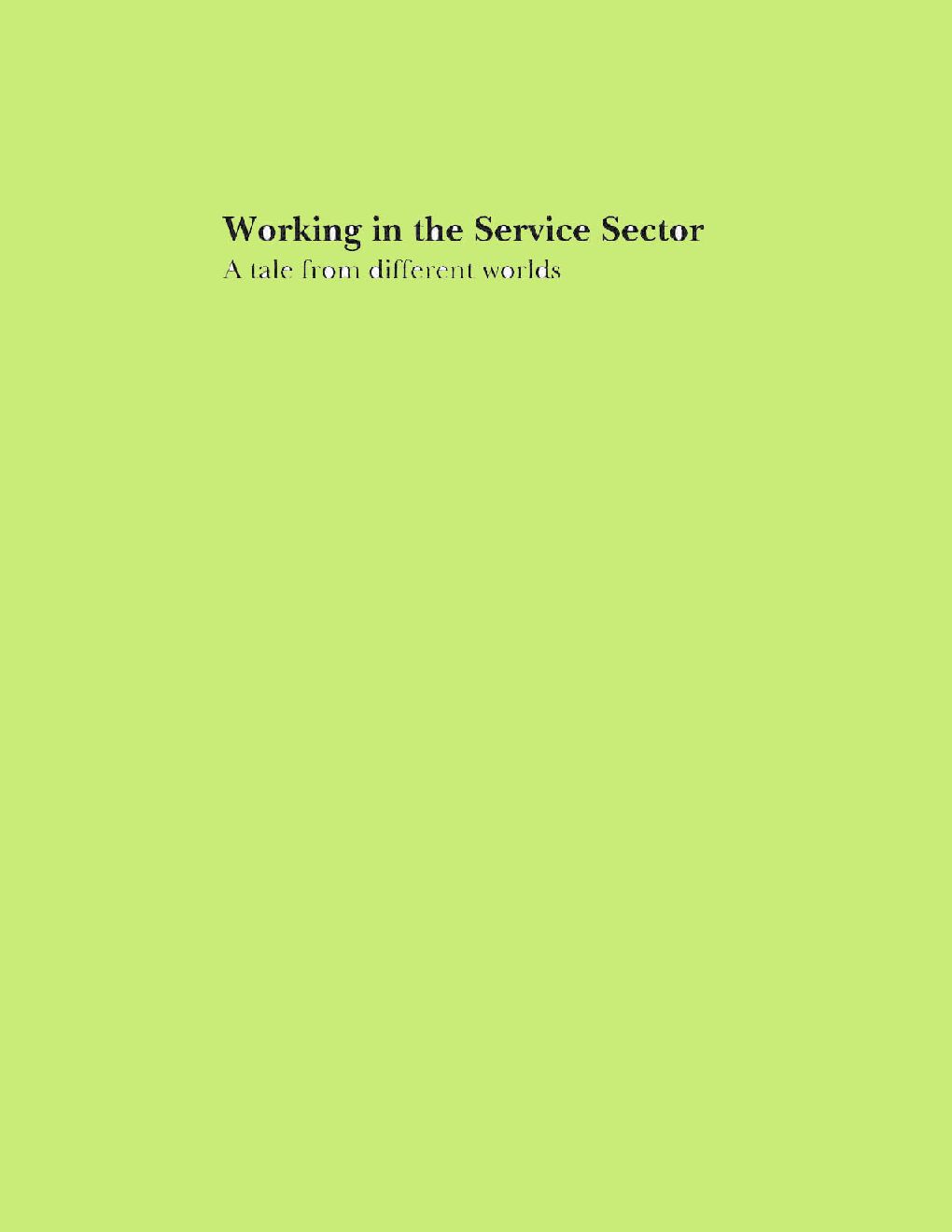 Working In The Service Sector A Tale From Different Worlds - Page 1