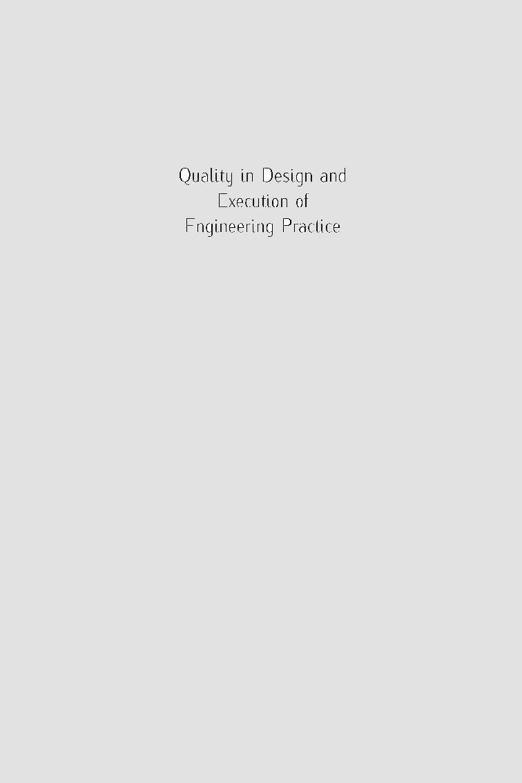 Quality In Design And Execution Of Engineering Practice - Page 1
