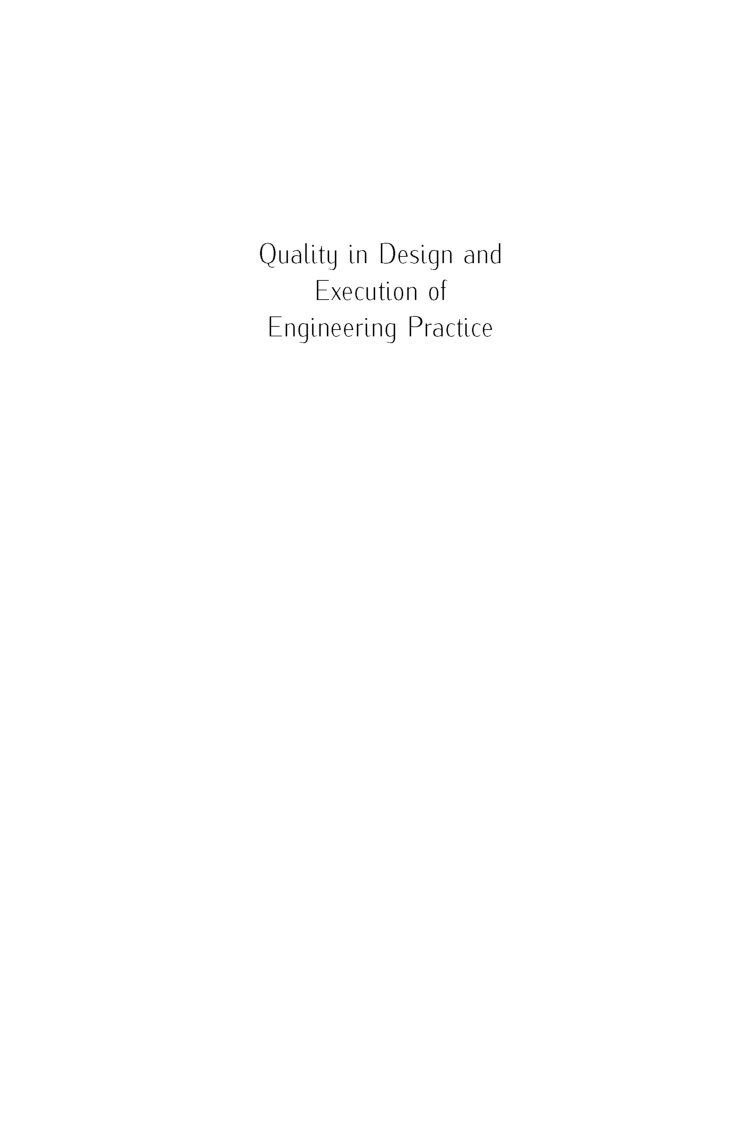 Quality In Design And Execution Of Engineering Practice - Page 2