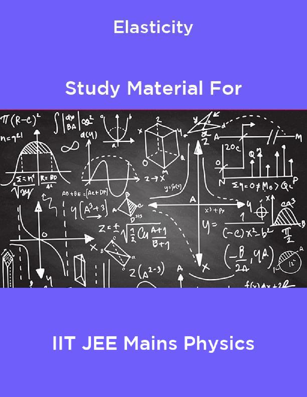 Elasticity Study Material For IIT JEE Mains Physics - Page 1