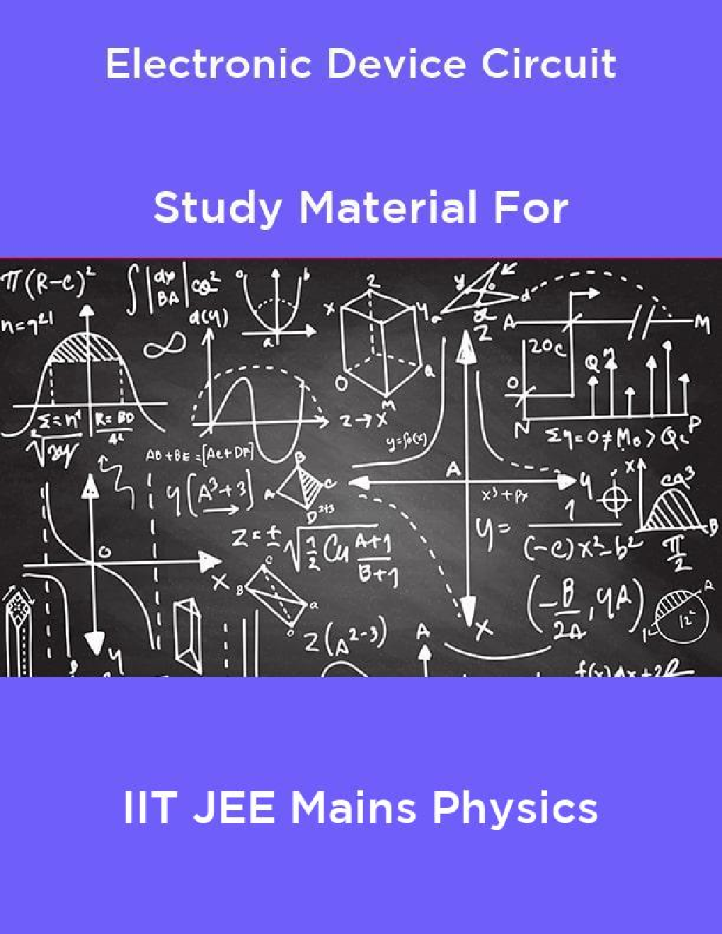 Electronic Device Circuit Study Material For IIT JEE Mains Physics - Page 1