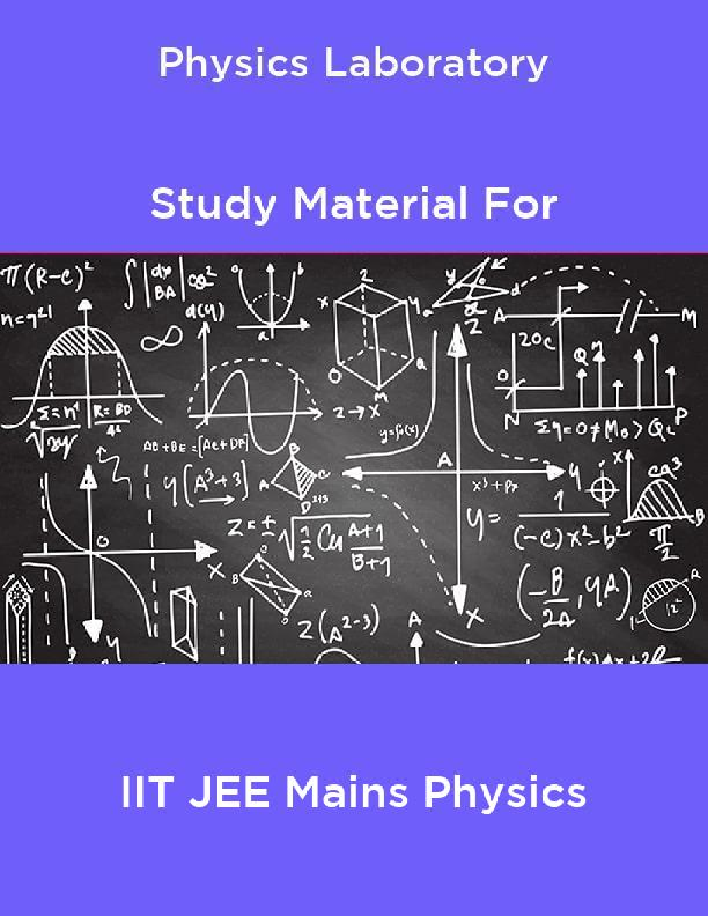 Physics Laboratory Study Material For IIT JEE Mains Physics - Page 1