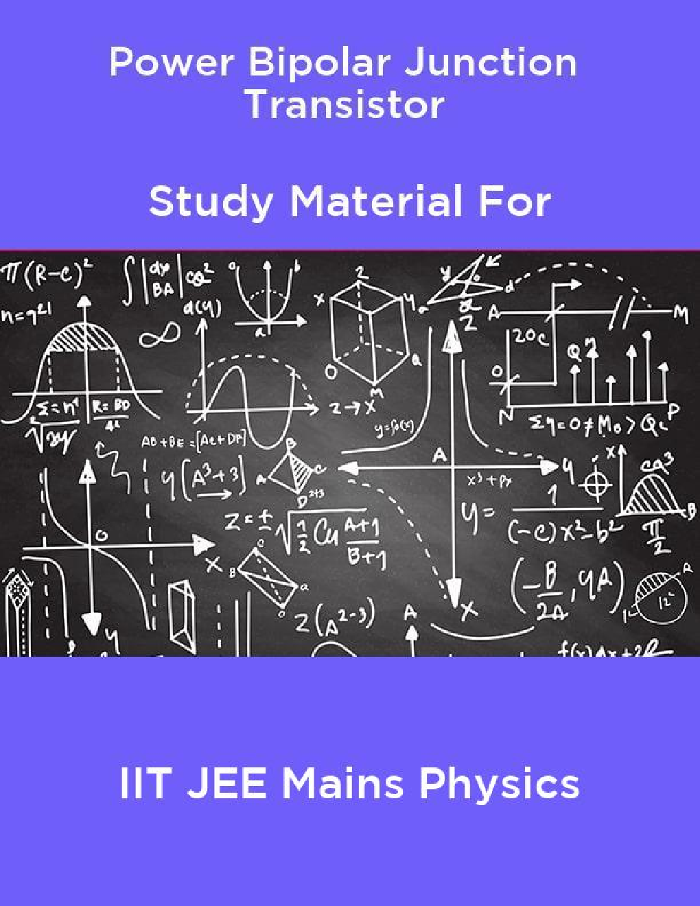 Power Bipolar Junction Transistor Study Material For IIT JEE Mains Physics - Page 1