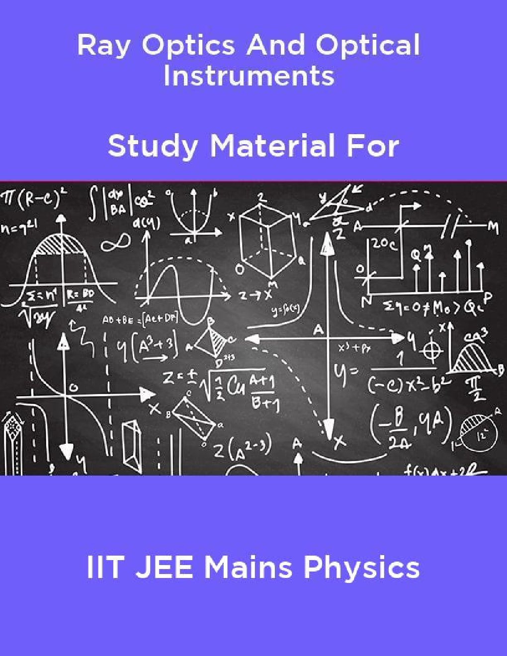 Ray Optics And Optical Instruments Study Material For IIT JEE Mains Physics - Page 1