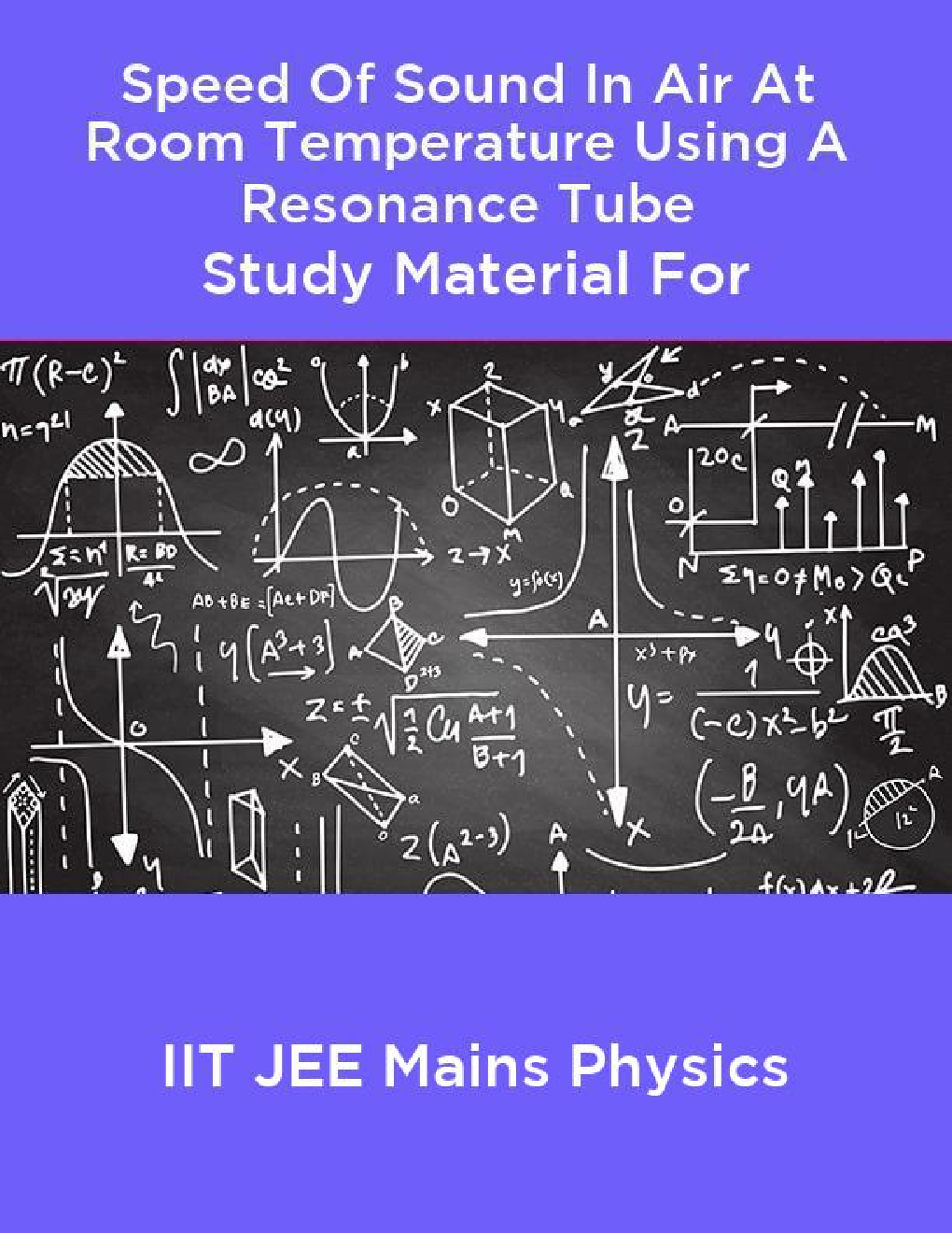 Speed Of Sound In Air At Room Temperature Using A Resonance Tube Study Material For IIT JEE Mains Physics - Page 1