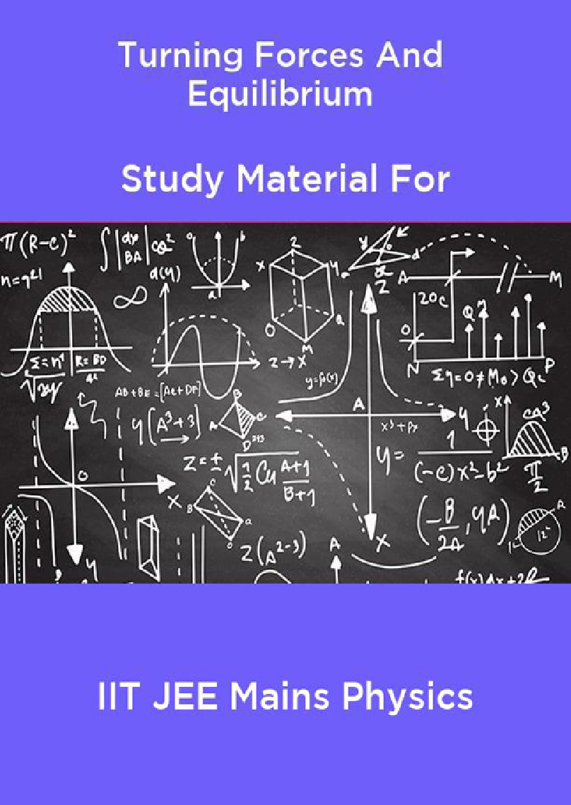 Turning Forces And Equilibrium Study Material For IIT JEE Mains Physics - Page 1