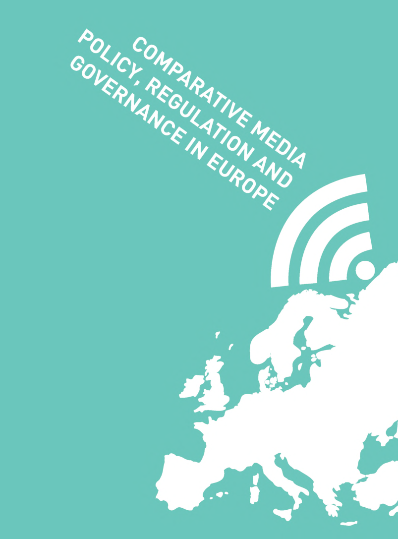 Comparative Media Policy Regulation And Governance In Europe - Page 1