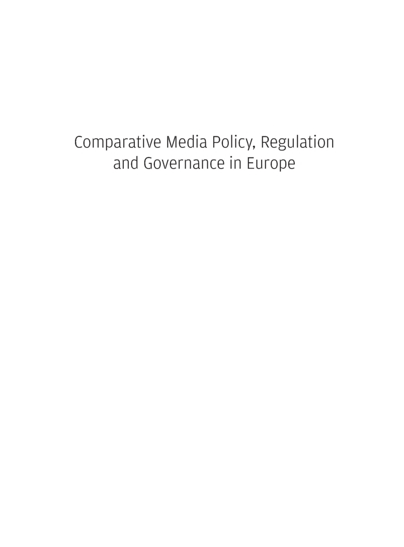 Comparative Media Policy Regulation And Governance In Europe - Page 2