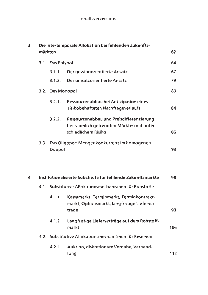 Die Intertemporale Allokation Erschopfbarer Naturressourcen BEI Fehlenden Zukunftsmarkten UND Institutionalisierten Marktsubstituten - Page 4