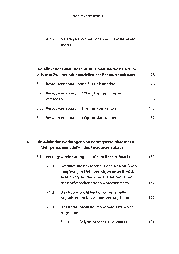 Die Intertemporale Allokation Erschopfbarer Naturressourcen BEI Fehlenden Zukunftsmarkten UND Institutionalisierten Marktsubstituten - Page 5