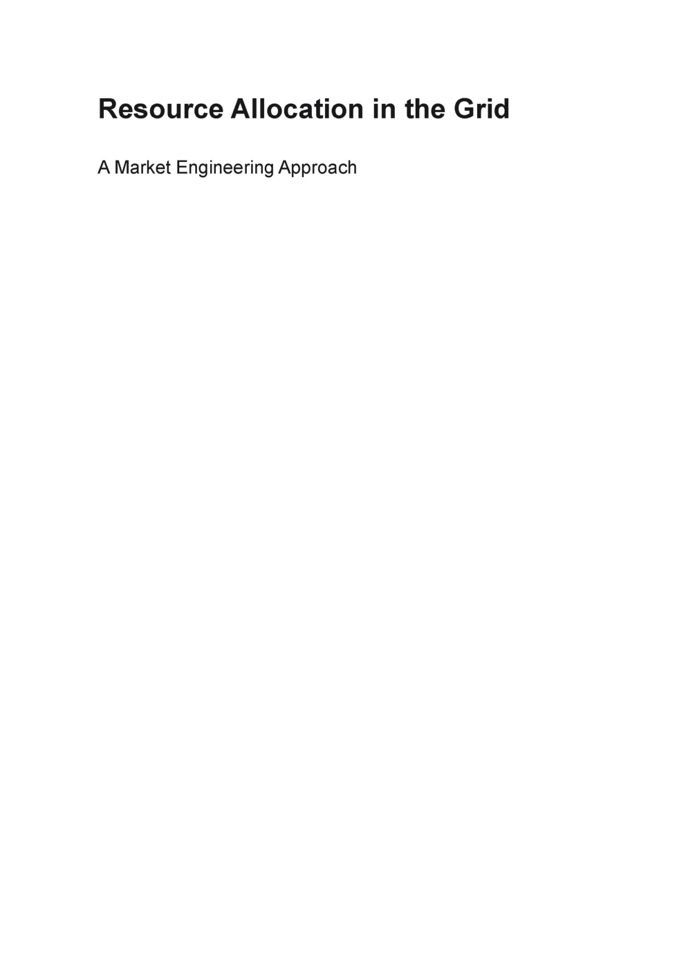 Resource Allocation In The Grid A Market Engineering Approach - Page 2