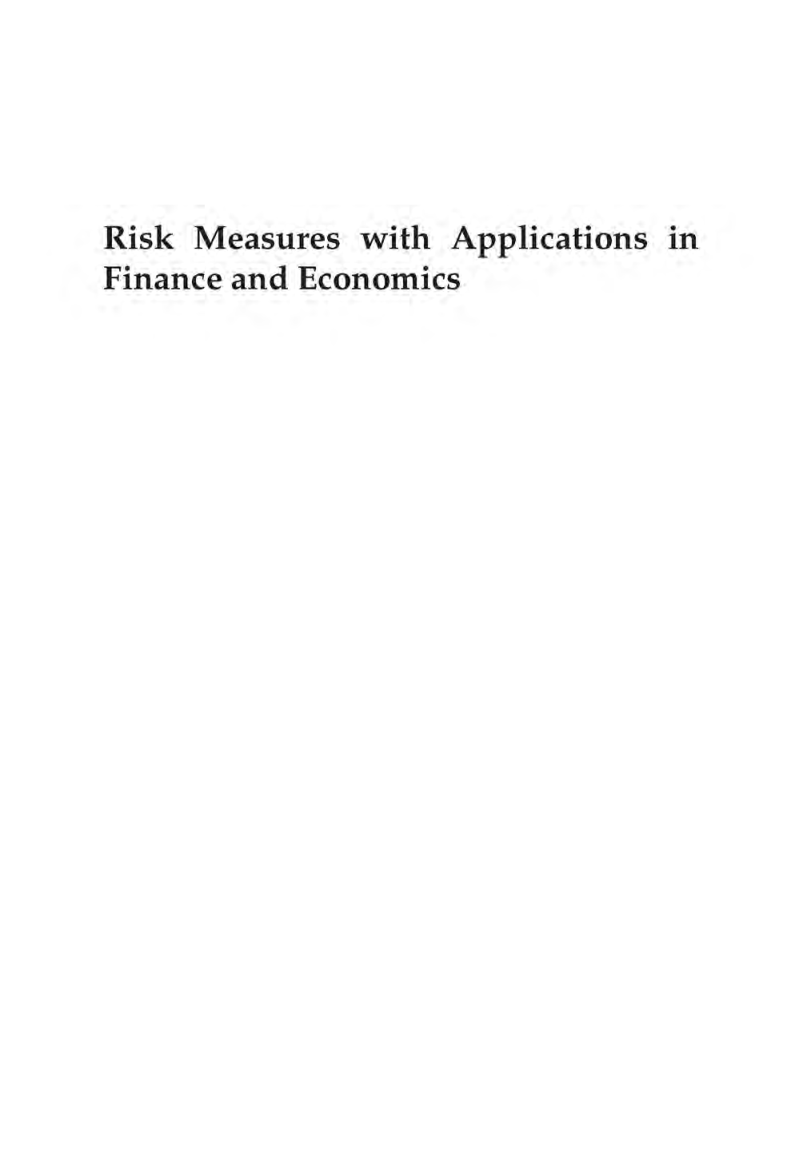 Risk Measures With Applications In Finance And Economics - Page 2