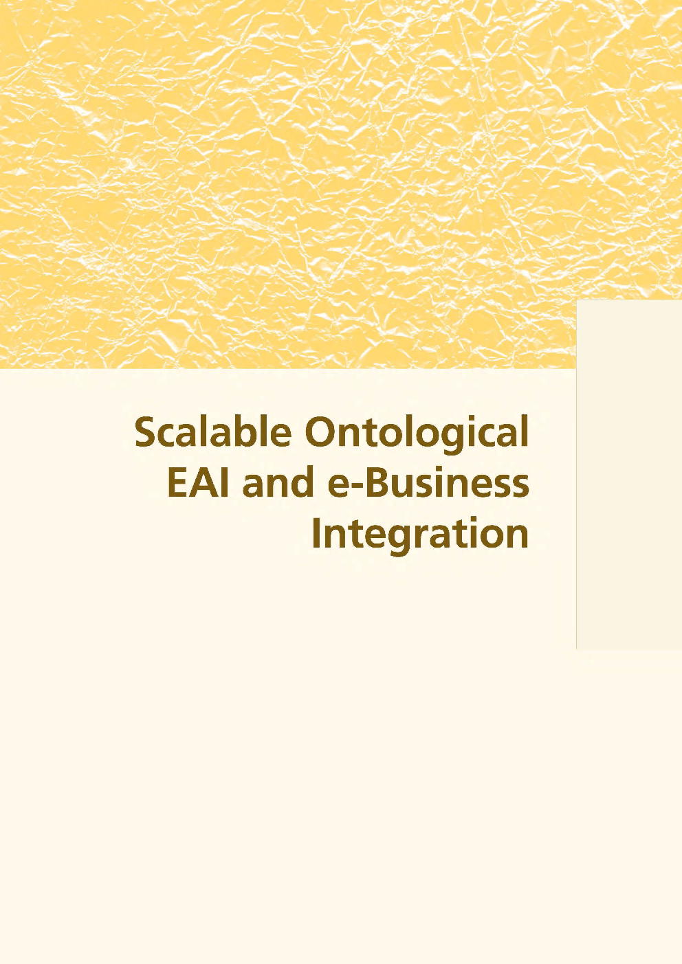 Scalable Ontological EAI And e-Business Integration - Page 1