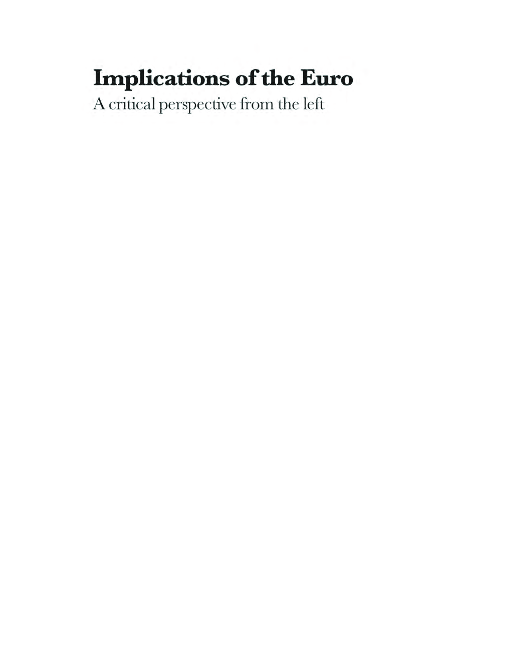Implications Of The Euro A Critical Perspective From The Left - Page 3