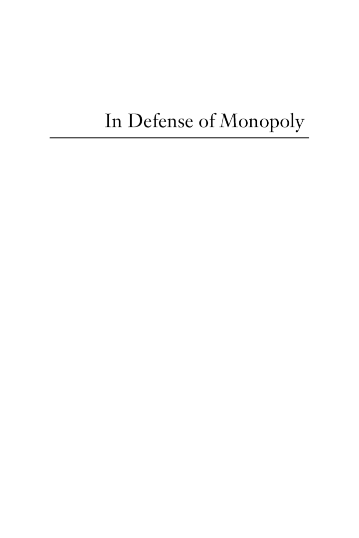 In Defense Of Monopoly  - Page 2