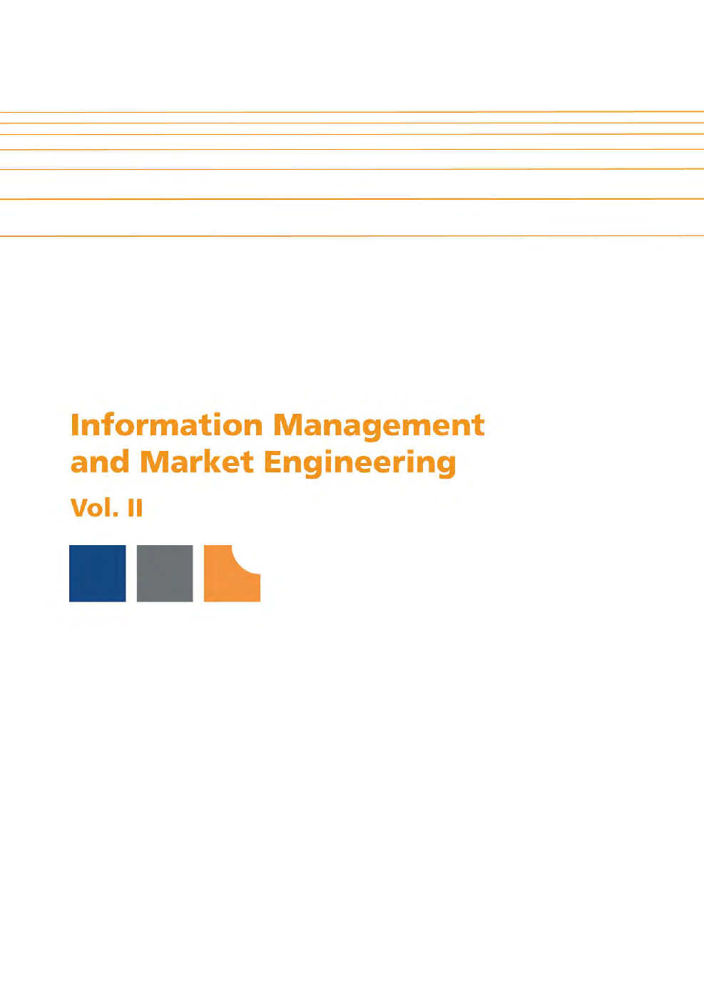 Information Management And Market Engineering Volume-II - Page 1