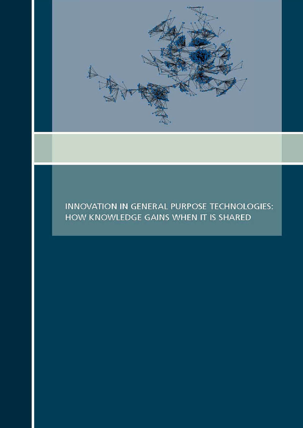 Innovation In General Porpose Technologies How Knowledge Gains When It Is Shared - Page 1