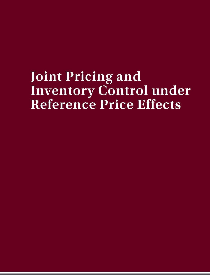 Joint Pricing And Inventory Control Under Reference Price Effects - Page 1