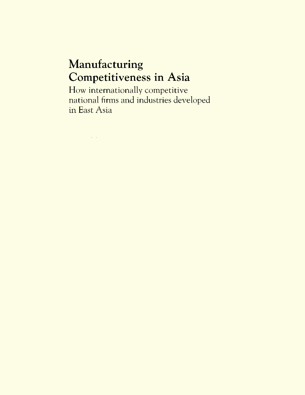 Manufacturing Competitiveness In Asia - Page 1