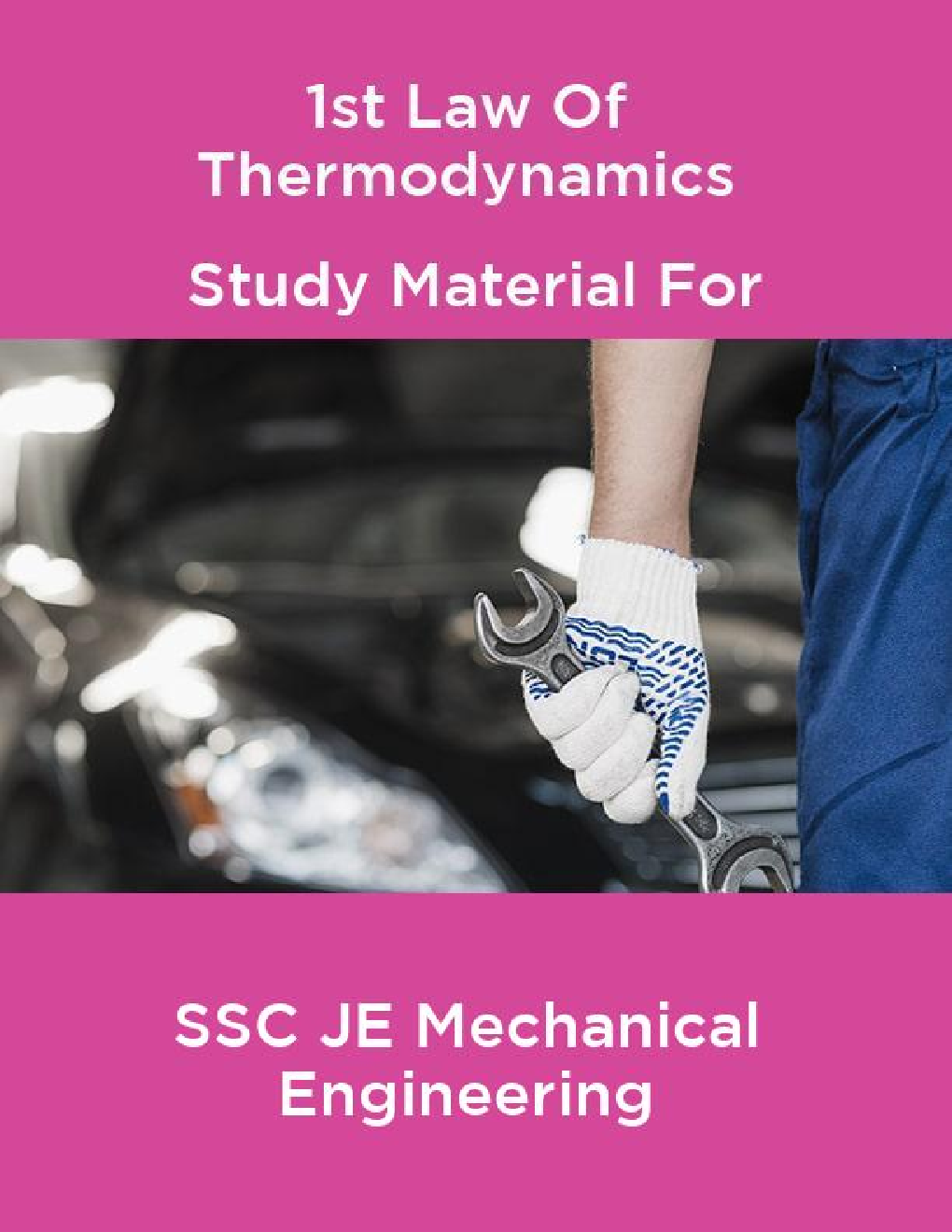 1st Law Of Thermodynamics Study Material For SSC JE Mechanical Engineering - Page 1