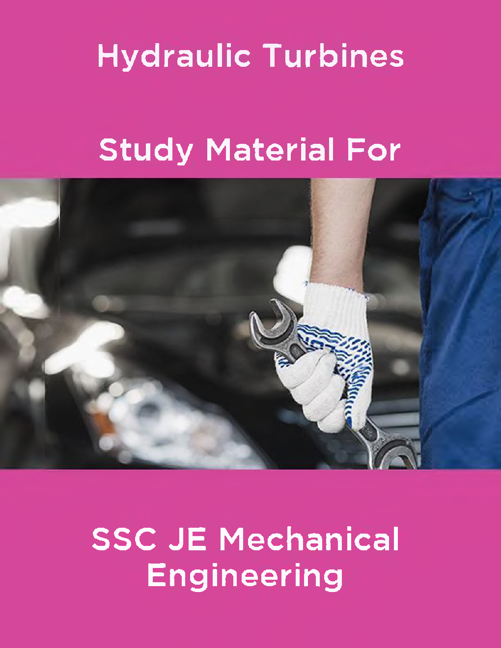 Hydraulic Turbines Study Material For SSC JE Mechanical Engineering - Page 1