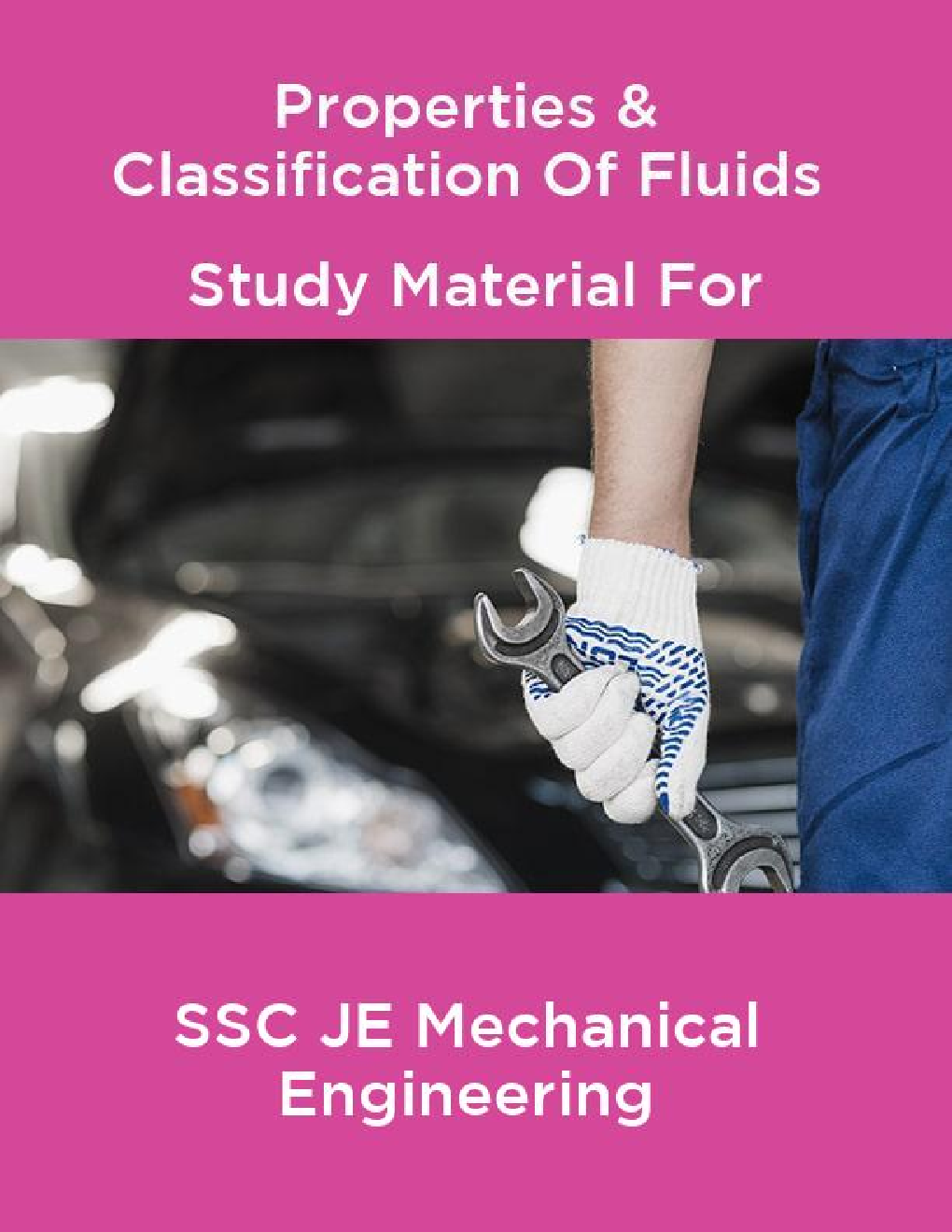 Properties & Classification Of Fluids Study Material For SSC JE Mechanical Engineering - Page 1