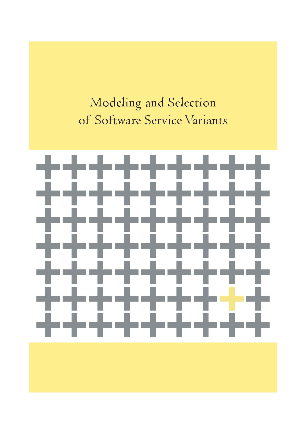Modeling And Selection Of Software Service Variants - Page 1